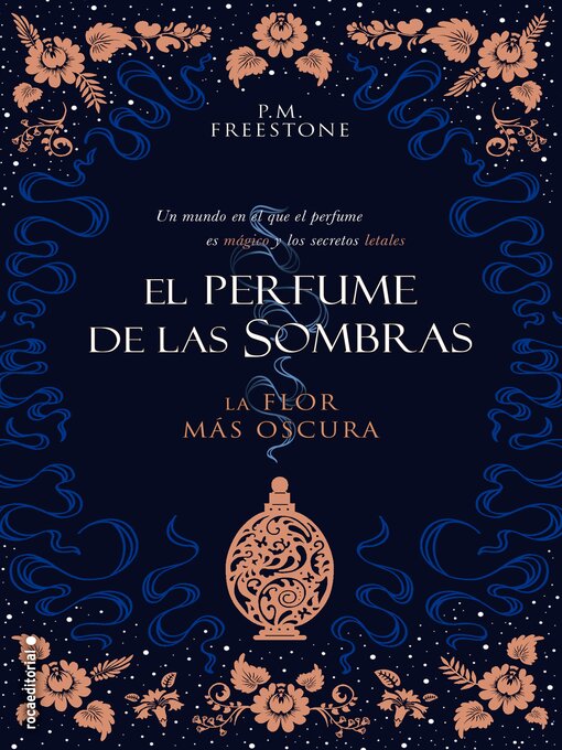 Title details for La flor más oscura (El perfume de las sombras 1) by P.M. Freestone - Available